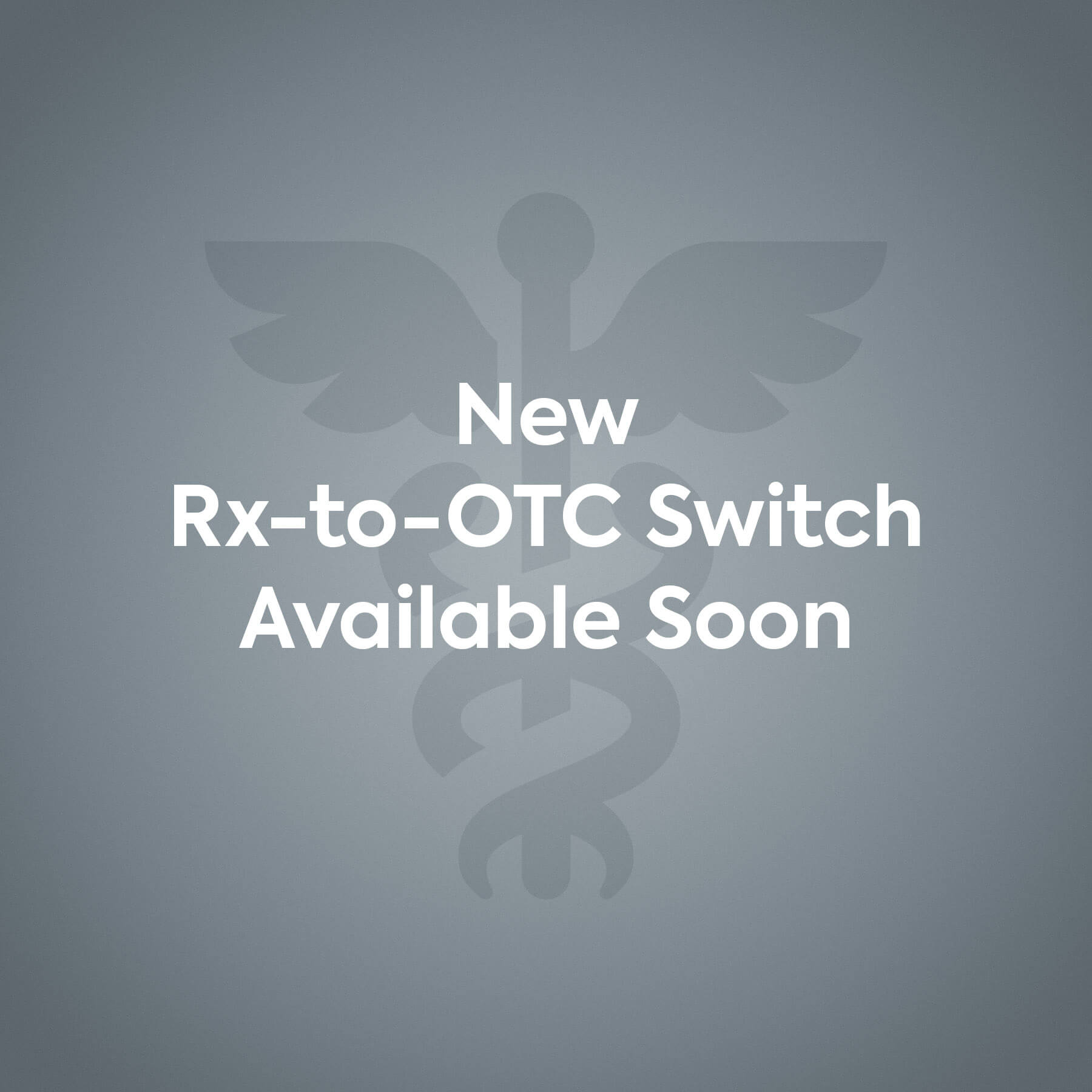 RiVive New Rx-to-OTC Switch Available Soon